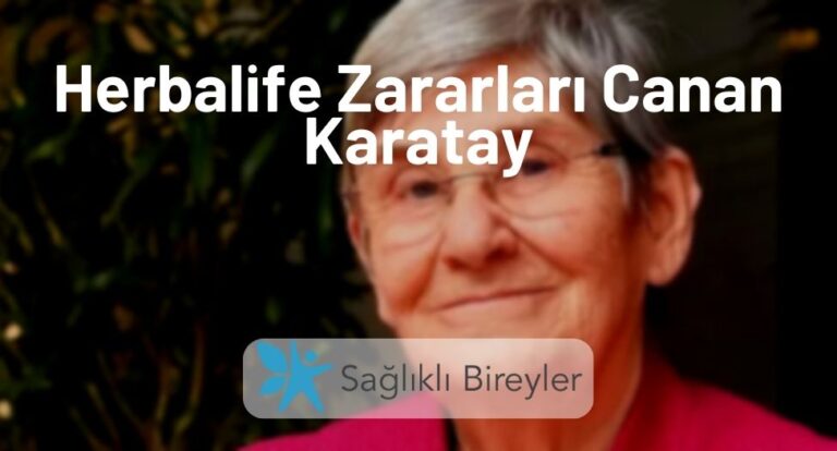 Herbalife Zararları Canan Karatay