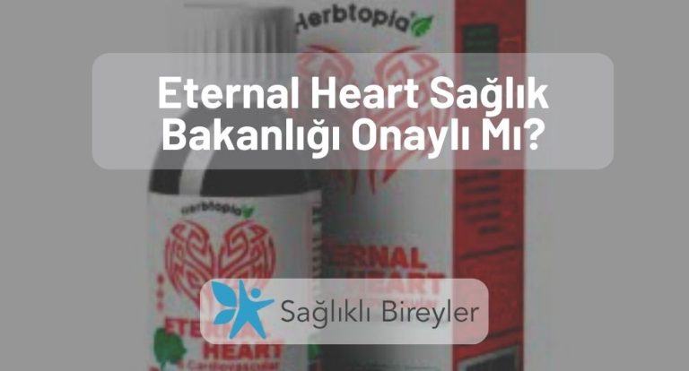 Eternal Heart Sağlık Bakanlığı Onaylı Mı