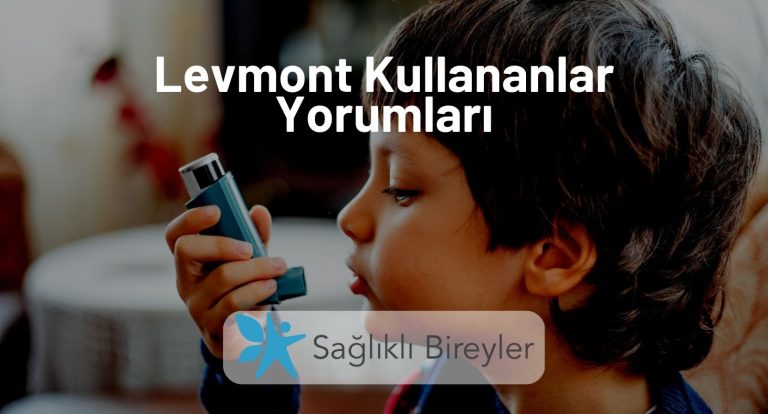 Levmont Kullananlar Yorumları