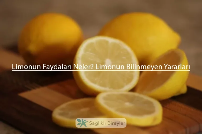 Limonun Faydaları Neler? Limonun Bilinmeyen Yararları