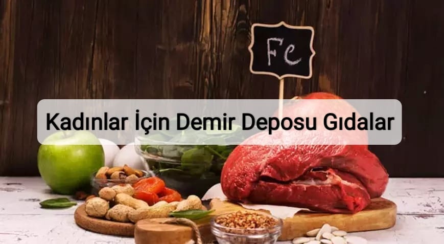 Kadınlar İçin Demir Deposu Gıdalar